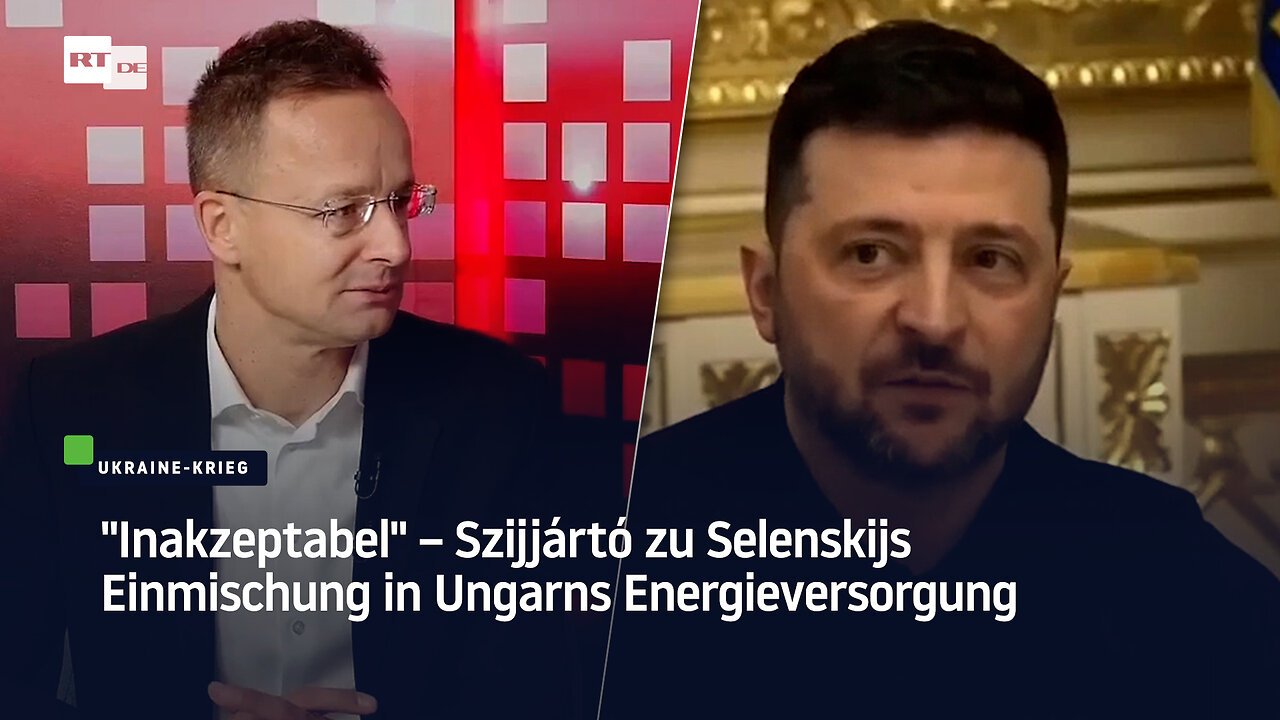 Inakzeptabel – Szijjártó zu Selenskijs Einmischung in Ungarns Energieversorgung