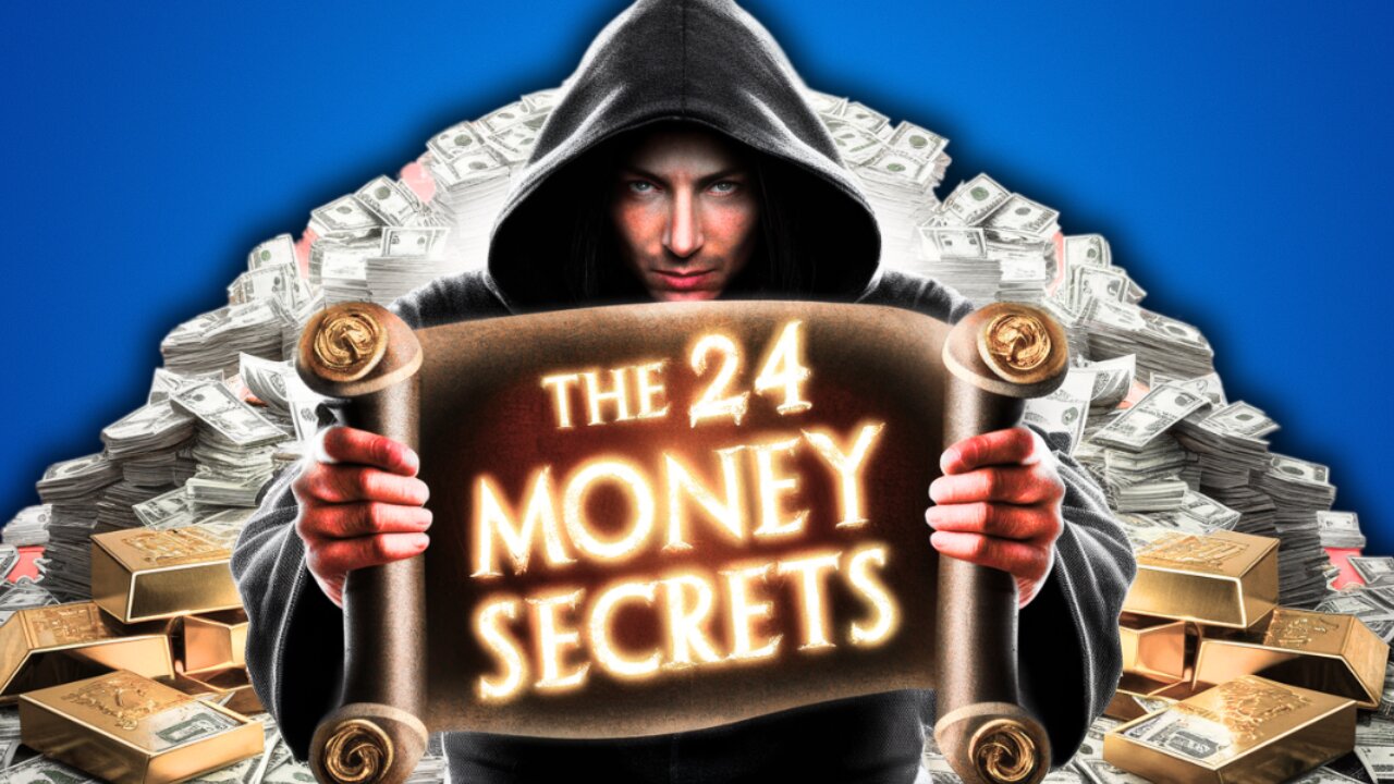The 24 Secrets of Money Most People Dont Know