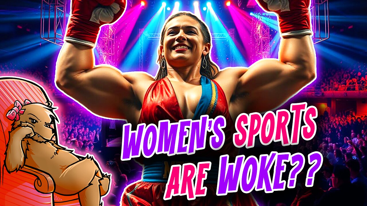 WOMENS SPORTS ARE WOKE??