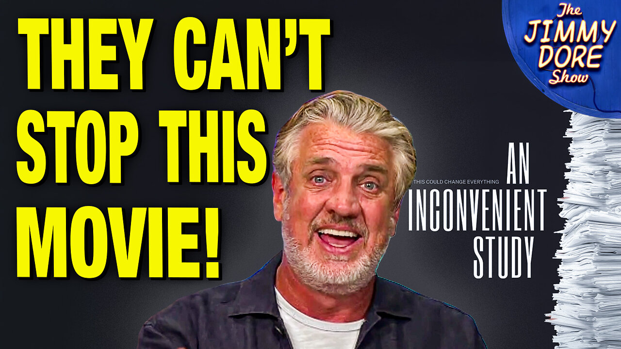 New Film EXPOSES Suppressed Study Proving Vaccine Dangers! w/ Del Bigtree
