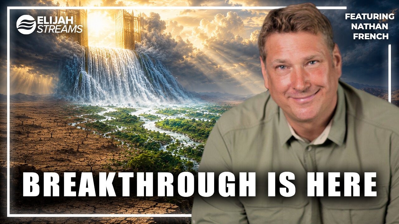 The Breakthrough You've Been Praying For Starts Now – Nathan French thumbnail