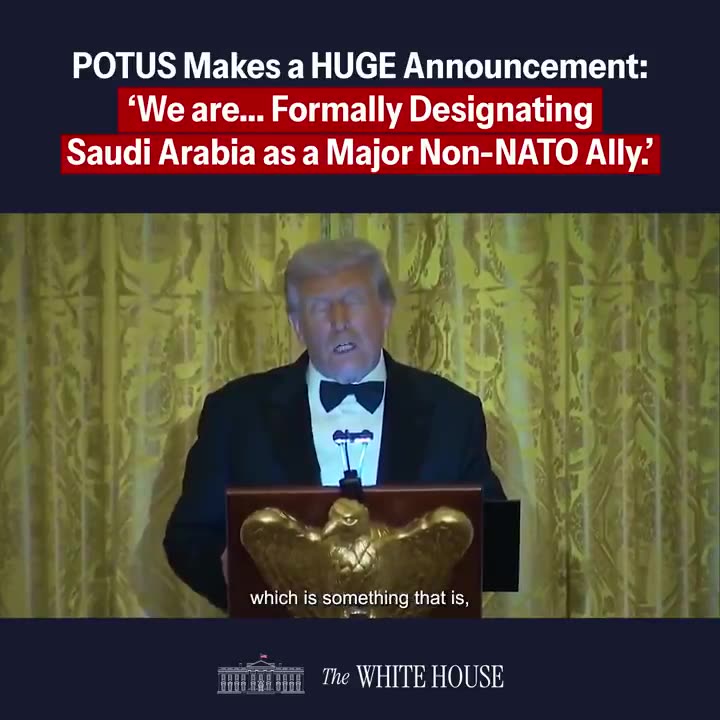 Trump designates Saudi Arabia as a major non-NATO ally.