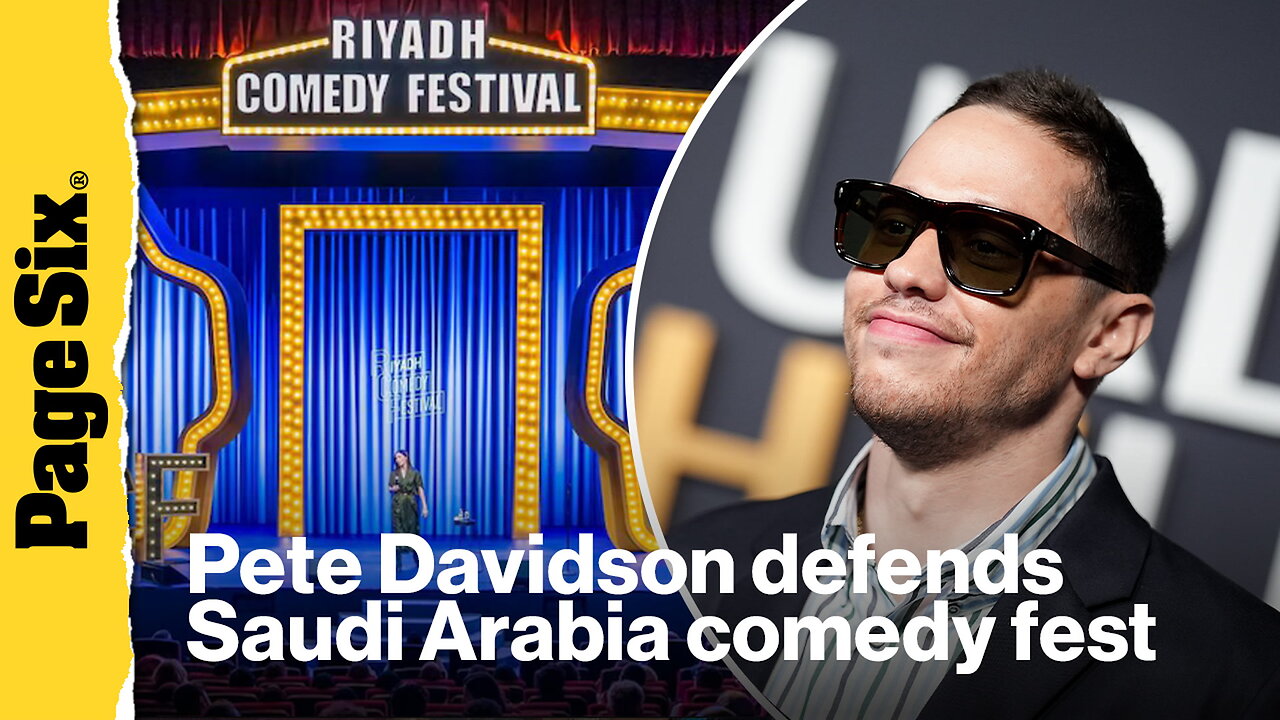Pete Davidson stands by performing at Saudi Arabia comedy festival after FDNY fathers 9/11 death