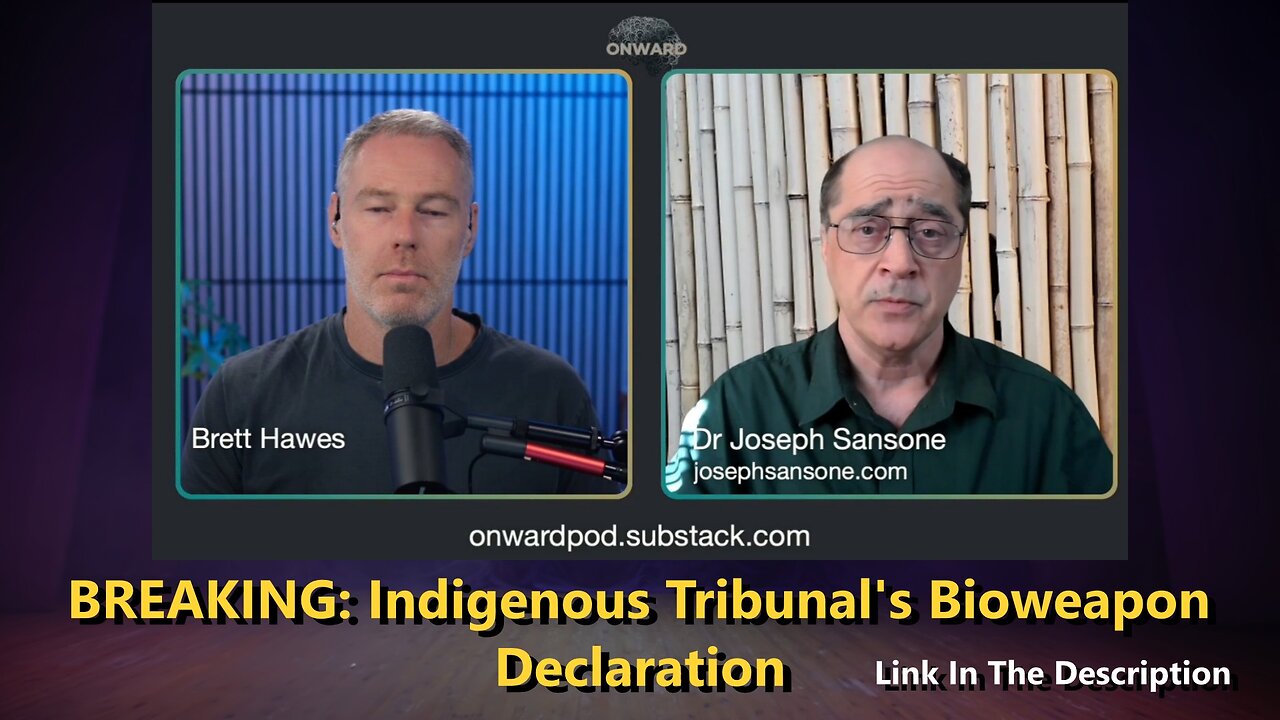 BREAKING - Indigenous Tribunals Bioweapon Declaration