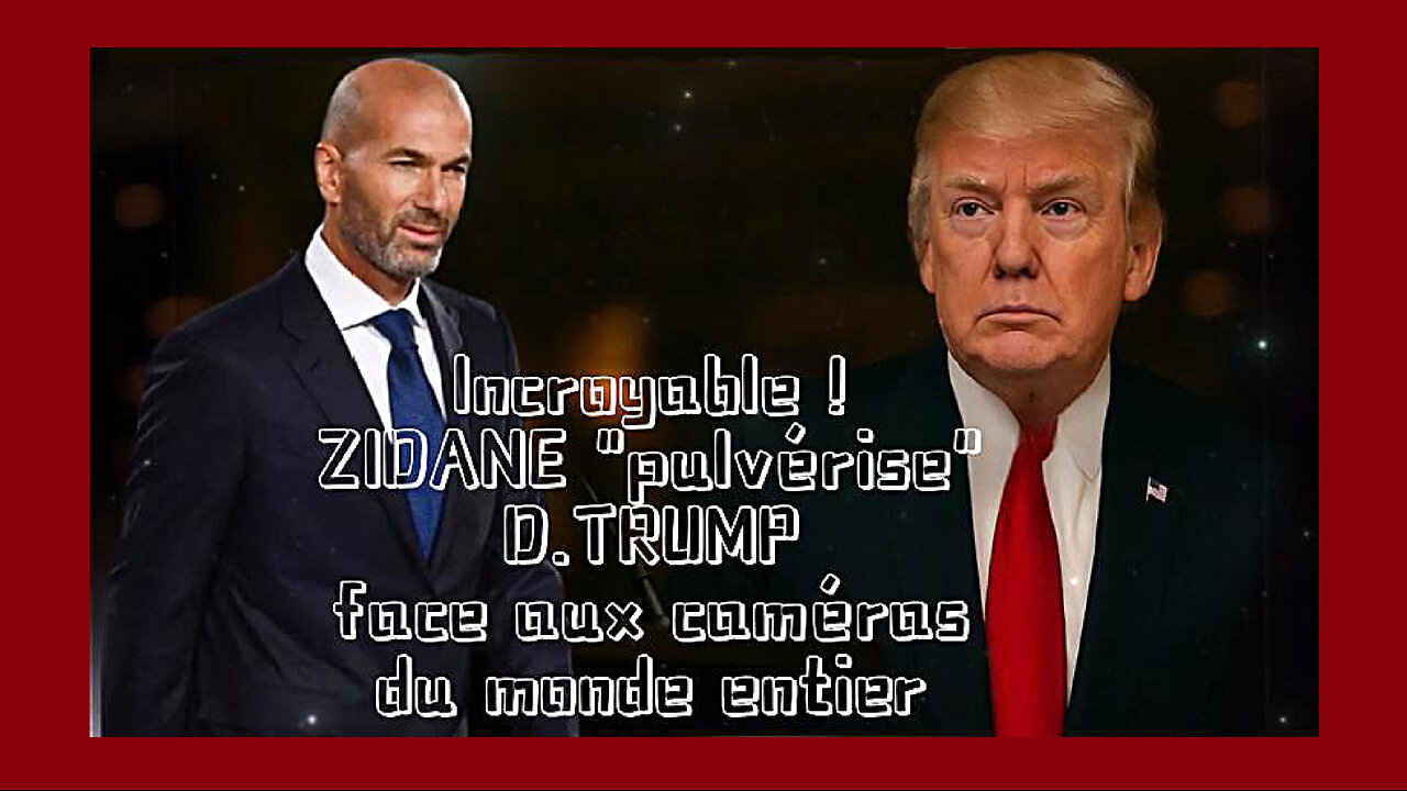 ZIDANE à New York pulvérise TRUMP au sujet dIsraël ... Incroyable !