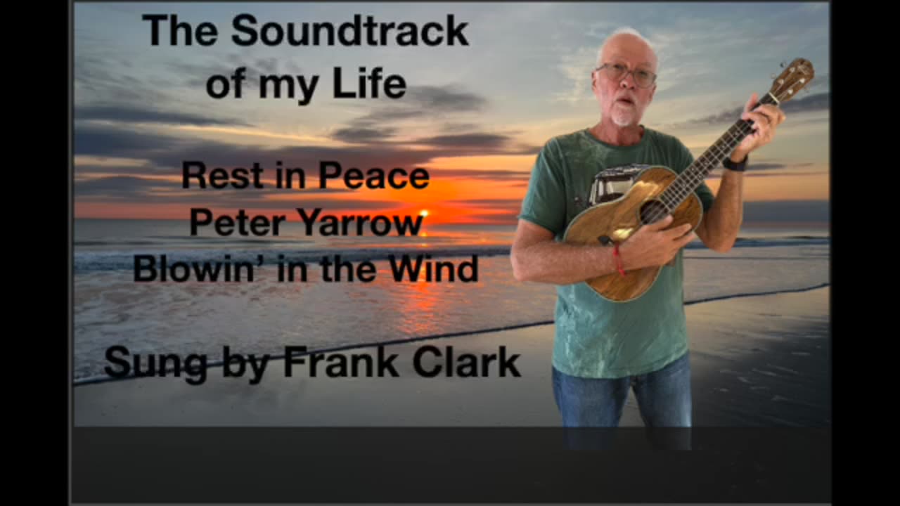 Rest in Peace Peter Yarrow: Blowin in the Wind