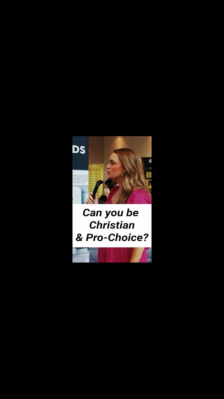 Can you be a Christian and be pro-abortion