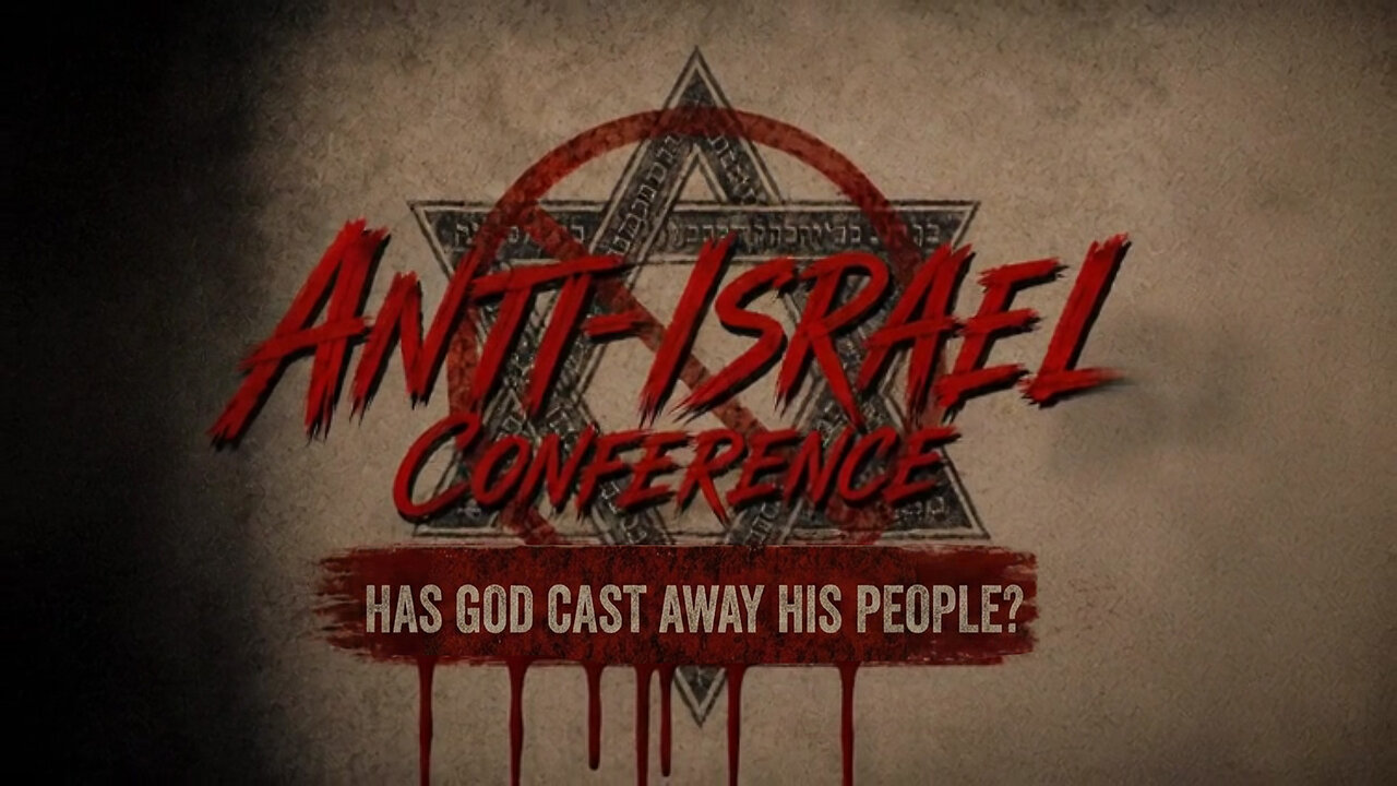Has God Cast Away His People? | Anti-Israel Conference | Pastor Anderson
