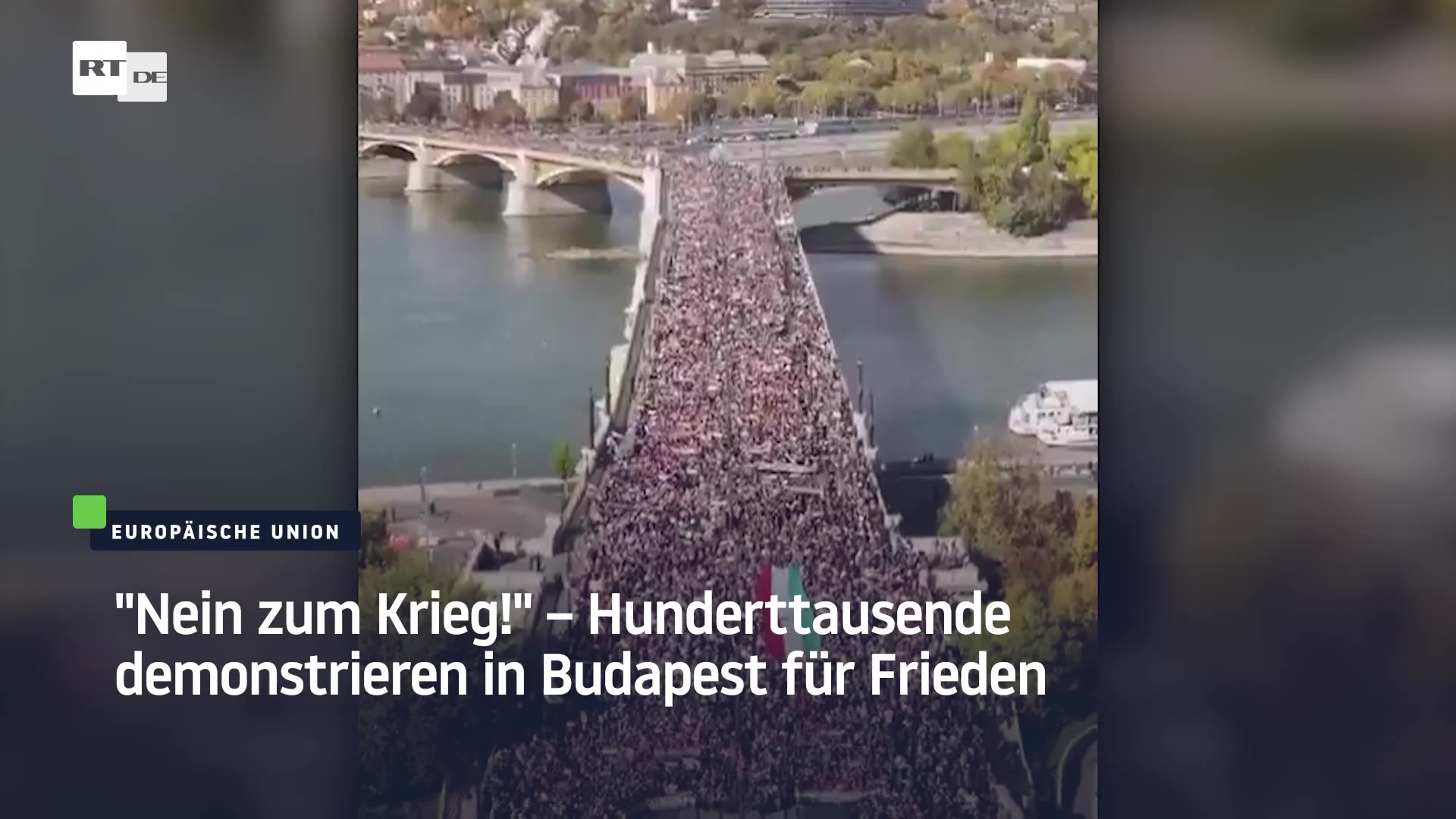Nein zum Krieg! – Hunderttausende demonstrieren in Budapest für Frieden