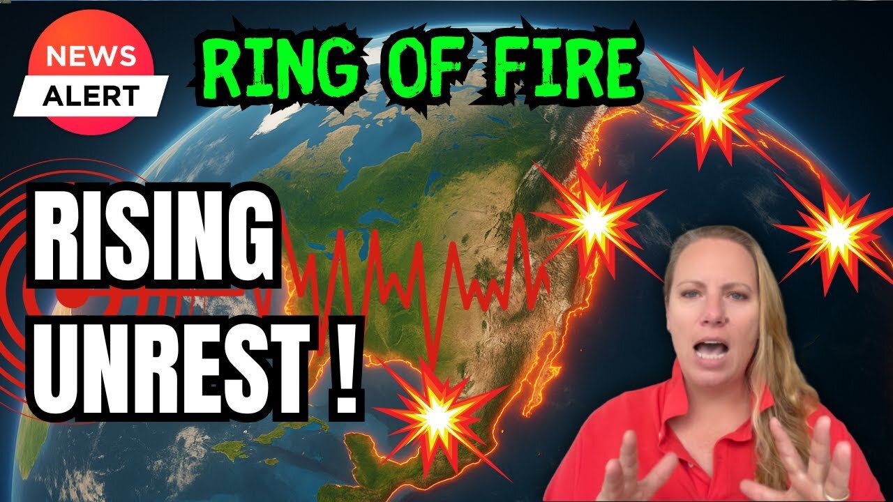 CONCERNING NEWS ! Scientists flag rising unrest around the Ring of Fire ! It is GOING WEIRD ! 