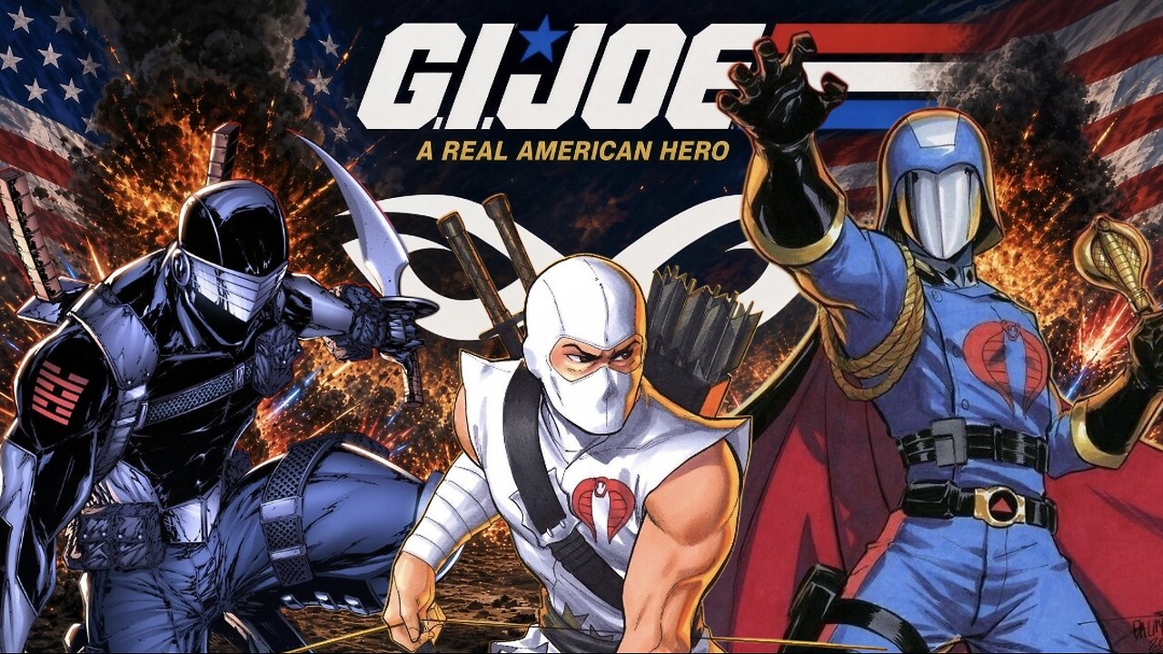 G.I Joe : A Real American Hero Discussion LIVE thumbnail