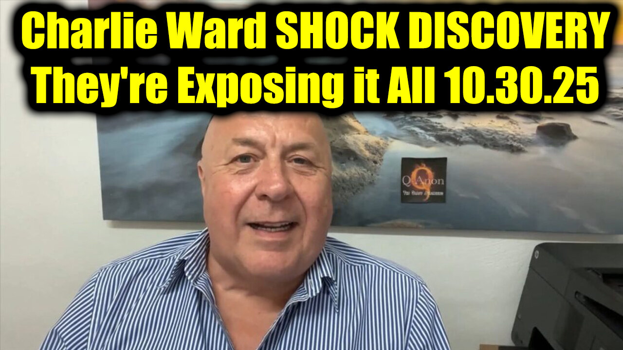Charlie Ward SHOCK DISCOVERY 10.30.25 - Theyre Exposing it All!