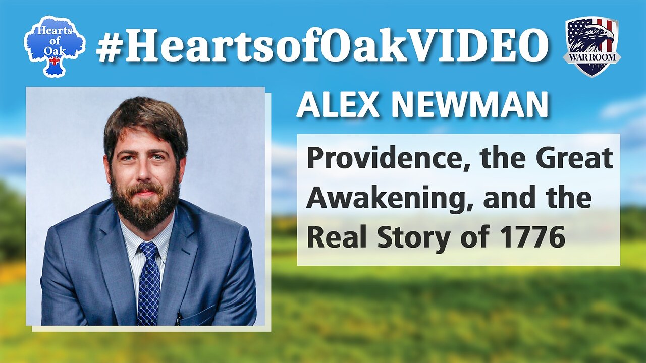 Alex Newman - Providence, the Great Awakening, and the Real Story of 1776