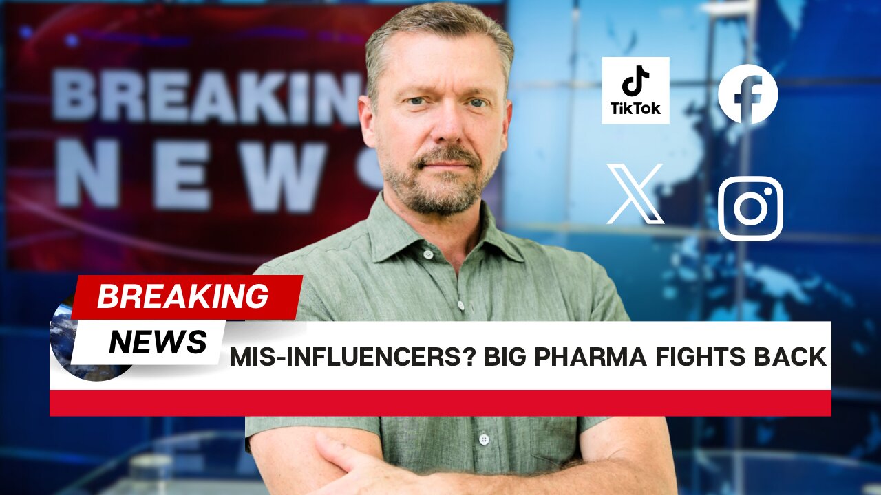 #3 Most Wanted Mis-Influencer [Big-Pharma Attacks me] 2025