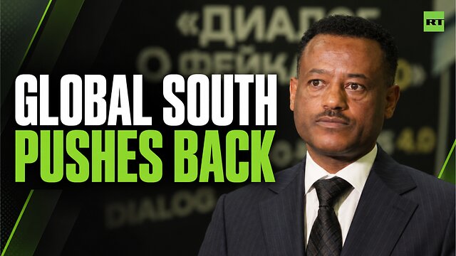 Global South pushes back against Global North’s narratives — Arsie Korie thumbnail