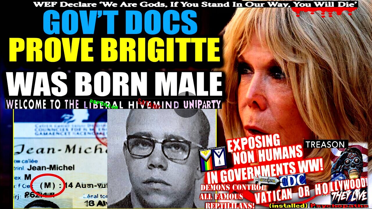 Official Govt Docs Reveal Brigitte Macron Lived As a Man For Decades, Did Not Give Birth