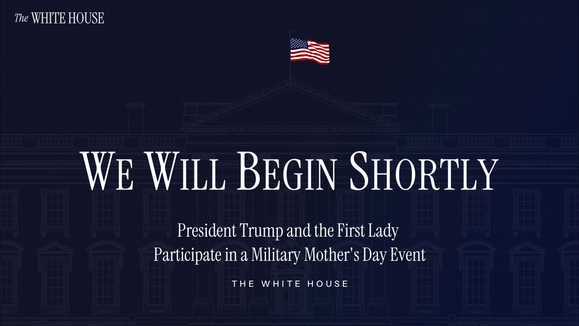 President Trump and the First Lady Participate in a Military Mothers Day Event