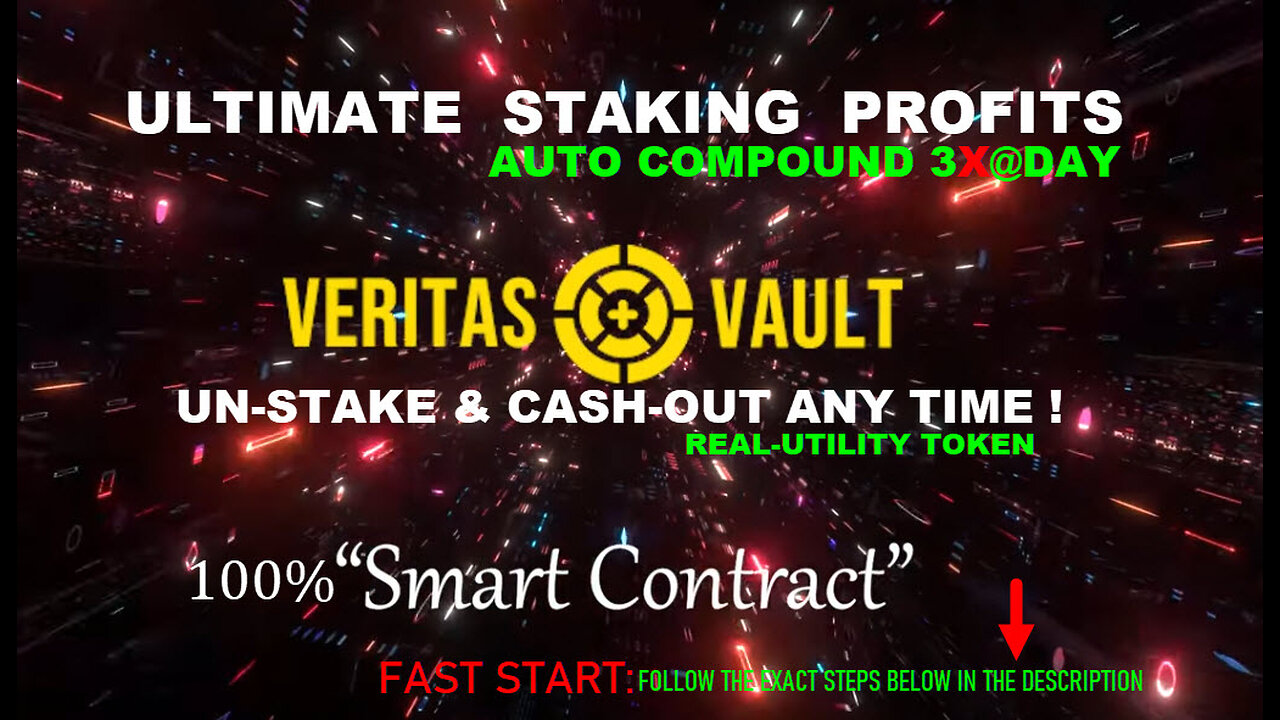 VERITAS VAULT - ULTIMATE STAKING PROFITS AUTO COMPOUNDING 3X@DAY (teaser 004) TOP TEAM ROB BUSER