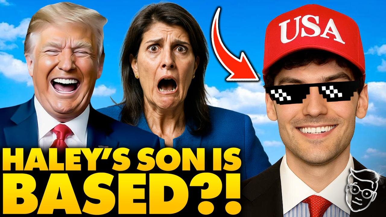 Nikki Haley’s Son Goes Full America First: Deport Every Illegal, End H1-B Visas, End Immigration...