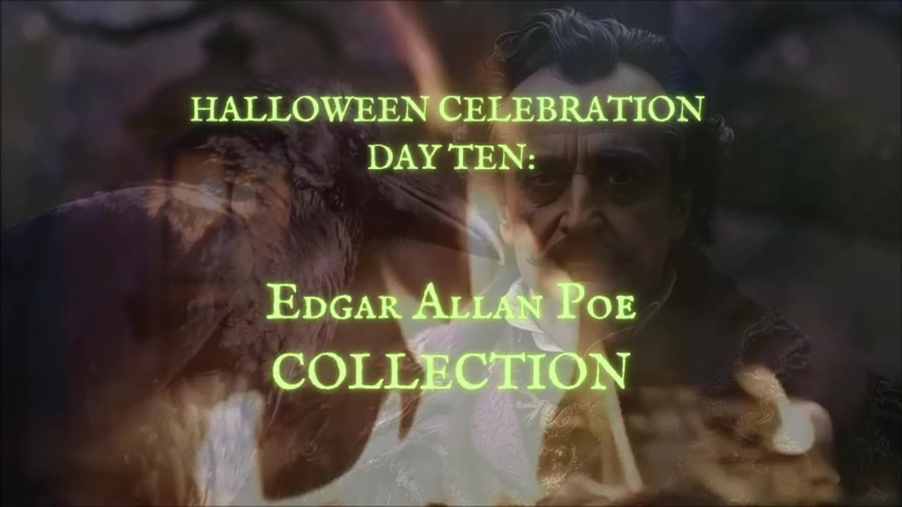 HALLOWEEN CELEBRATION 2025--Day TEN: EDGAR ALLAN POE COLLECTION