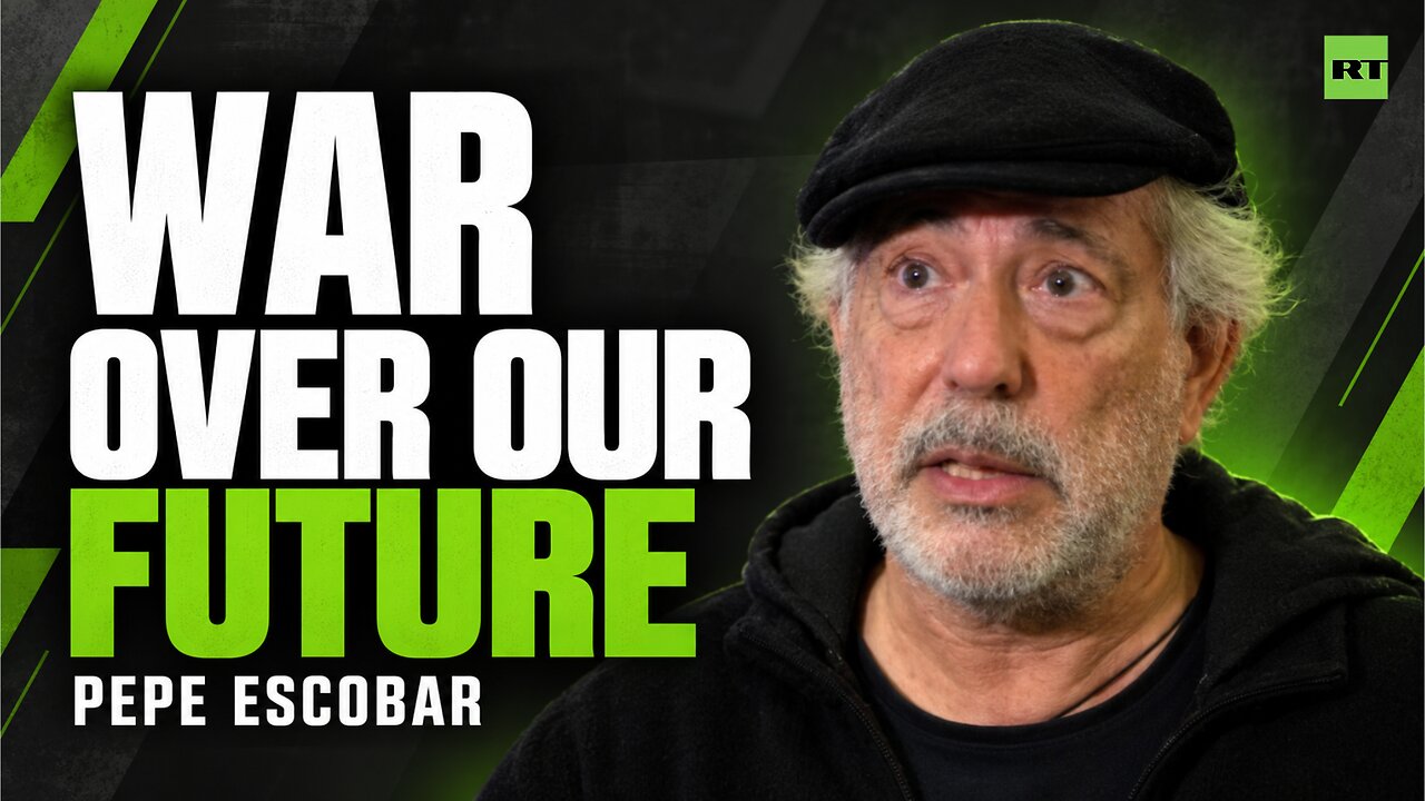 ‘Make war and not invest in our future’ — Pepe Escobar on Europe thumbnail