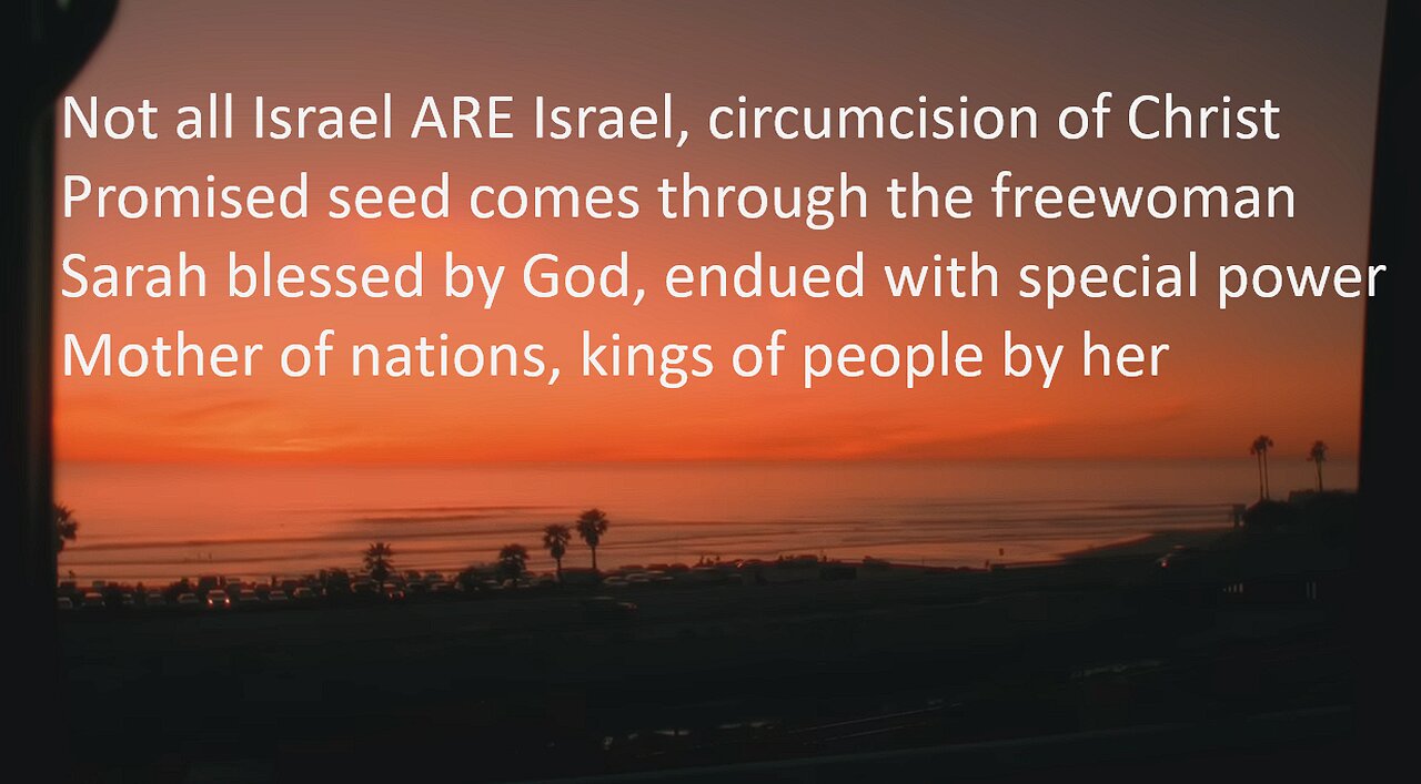 Who is Israel? Sarah & the promised seed