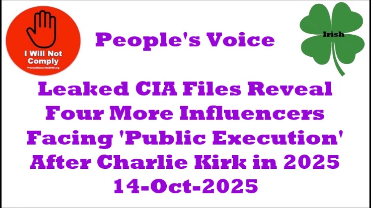 Leaked CIA Files: Four Influencers Facing Execution in 2025 14-Oct-2025