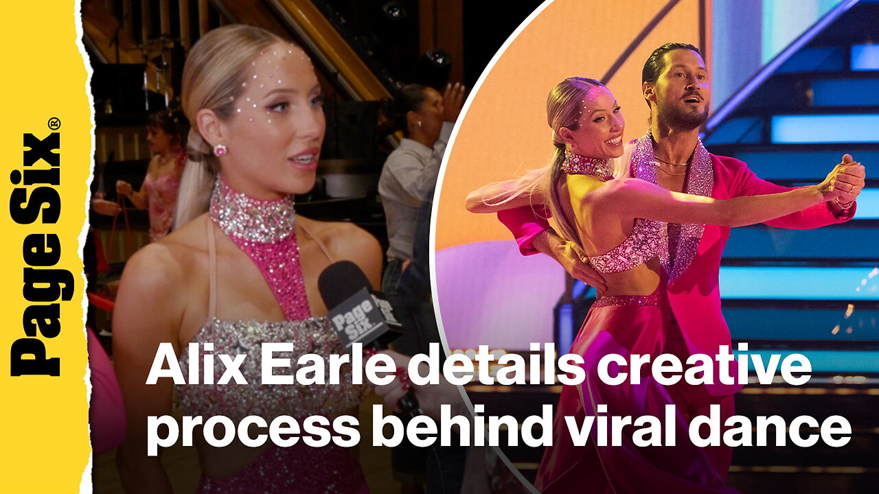 Alix Earle details creative process behind her viral TikTok Night routine on DWTS