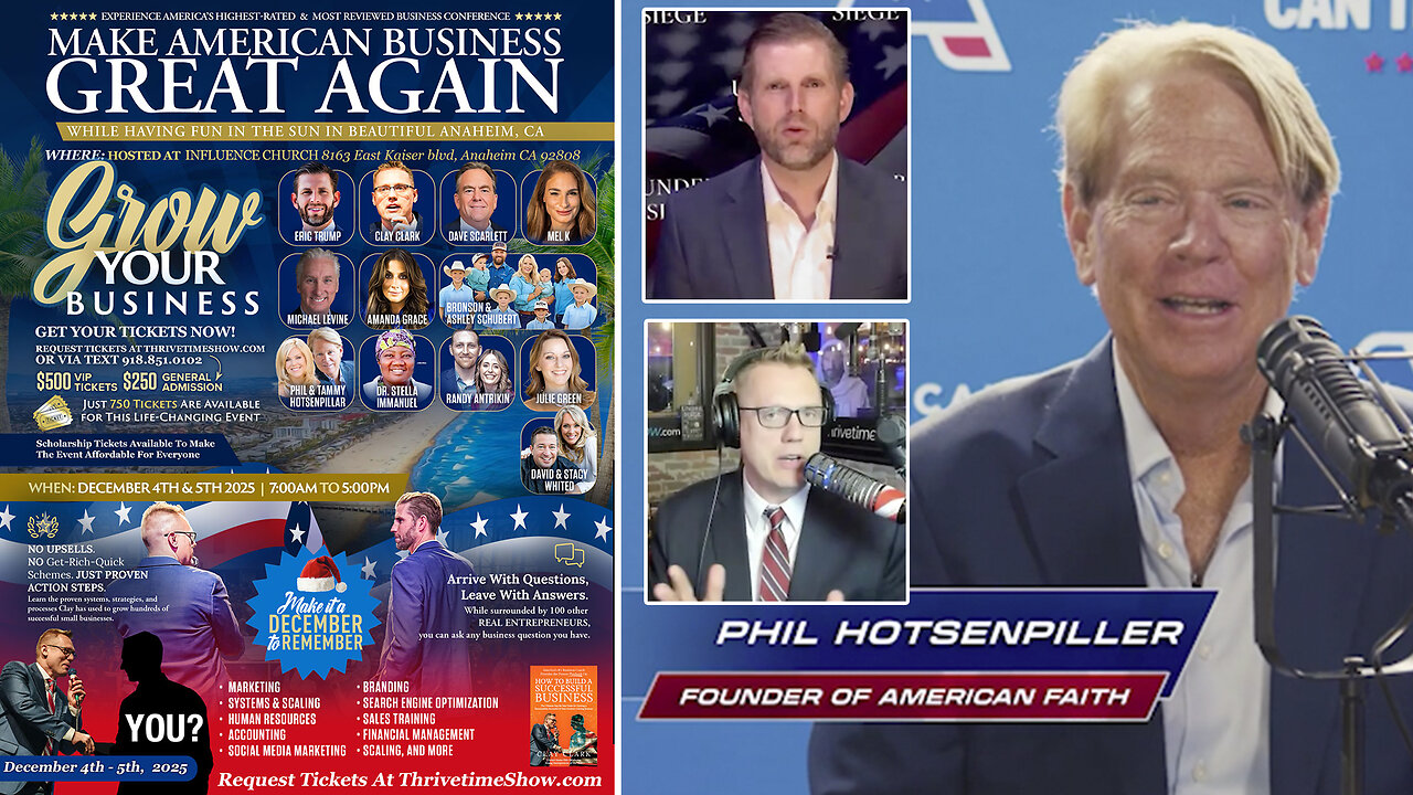 Under Siege | Eric Trump, Pastor Phil Hotsenpiller & Clay Clark Discuss America Under Siege + Win A Trip to Mar-a-Lago Club? + Join Eric Trump at Clay Clarks Dec. 4-5 ThrivetimeShow.com Business Conference