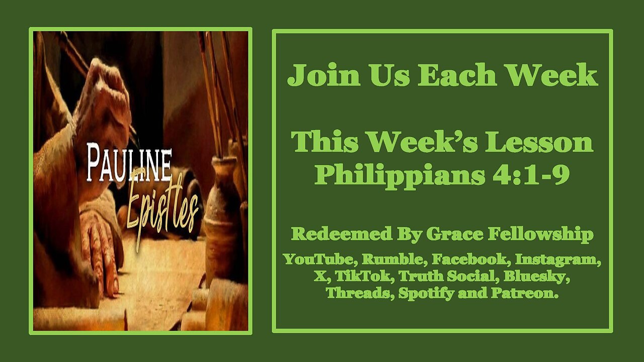 The Pauline Epistles - Philippians 4:1-9