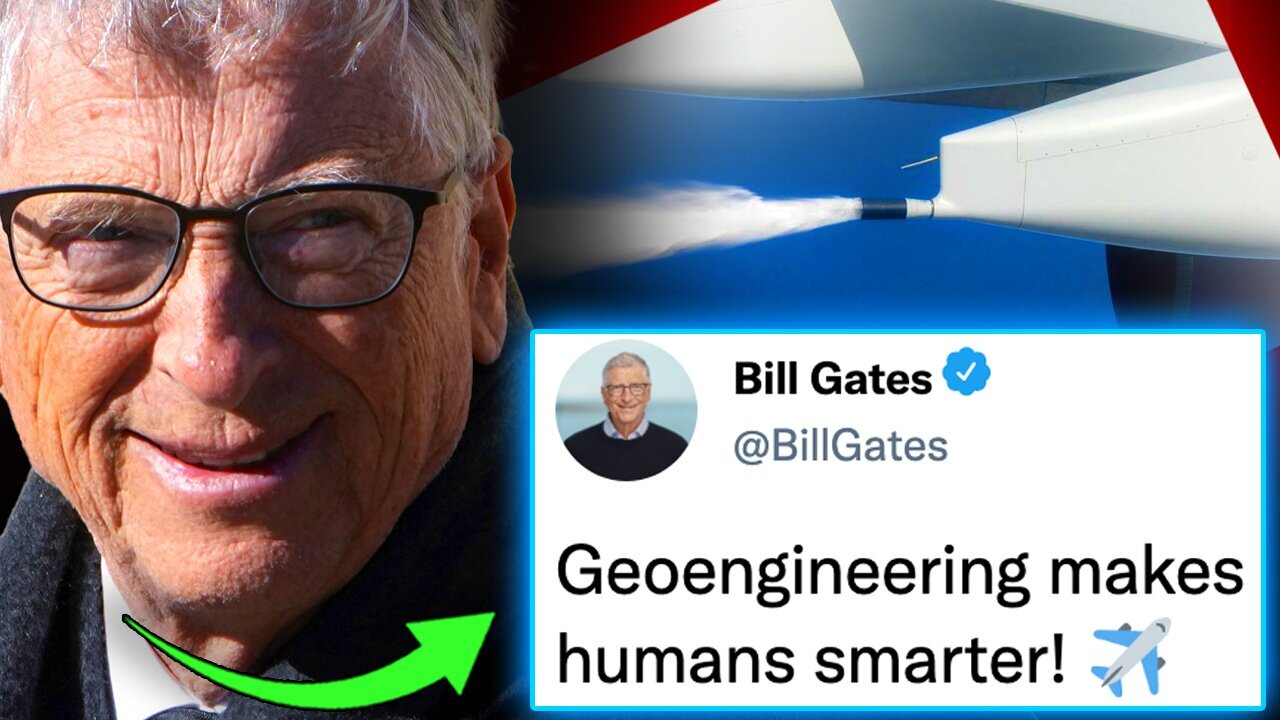 Bill Gates Insider Exposes Chemtrails Program That Destroys Brains Ability To Think Critically