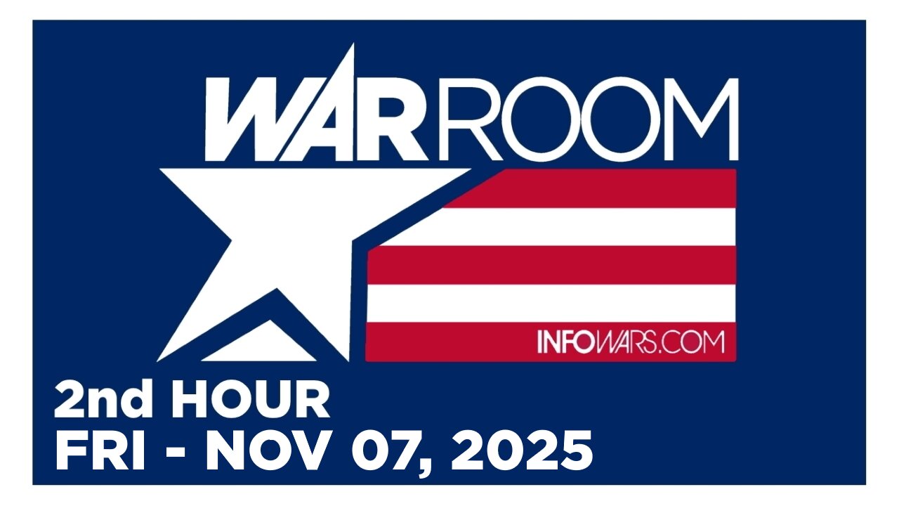 WAR ROOM [2 of 3] Friday 11/7/25 • IVAN RAIKLIN OPERATION ARCTIC FROST IS CRUCIAL, News & Analysis