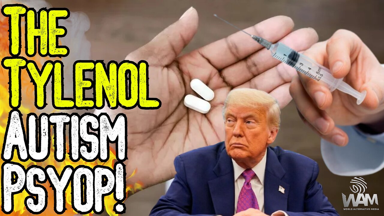 EXPOSED: THE TYLENOL AUTISM PSYOP! - What Is REALLY Causing Autism In Children?