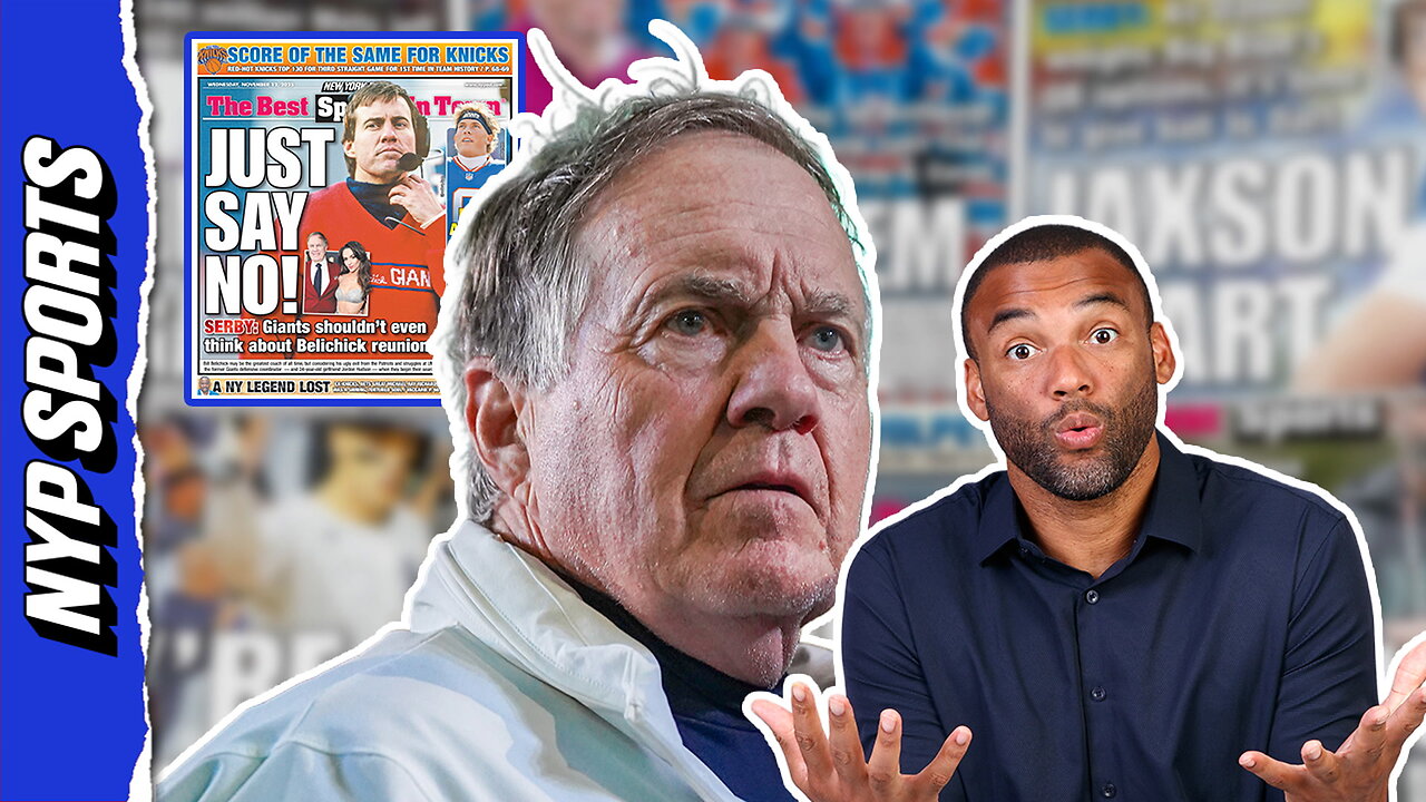 Giants shouldnt even consider Bill Belichick reunion | Back Page Banter