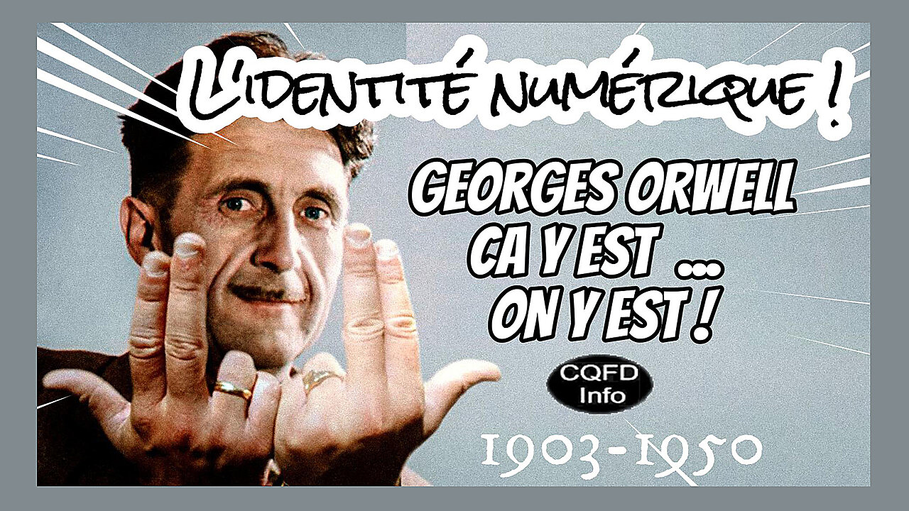 LIdentité Numérique arrive en Europe... Les Conséquences sont Orwellienne (Hd 1080)