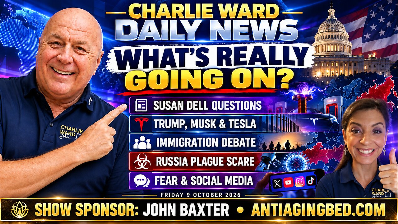 Charlie Ward Daily News |Trump, Musk & Tesla, Russia Plague Scare & the Stories Behind the Headlines thumbnail
