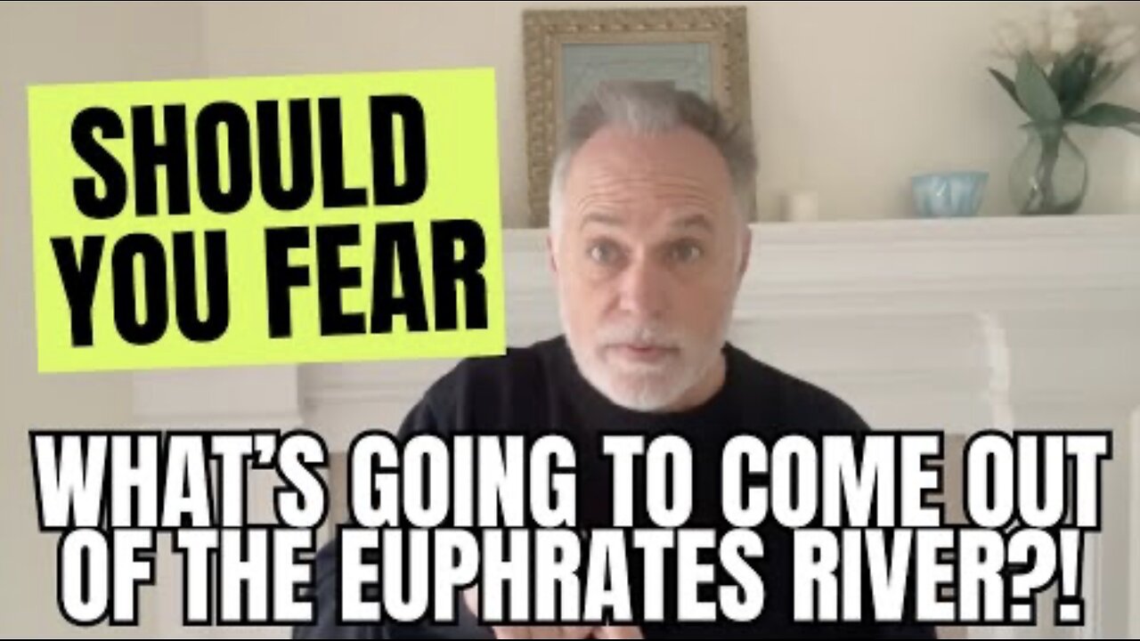Should You Fear Whats GOING TO Come Out Of The Euphrates River?!