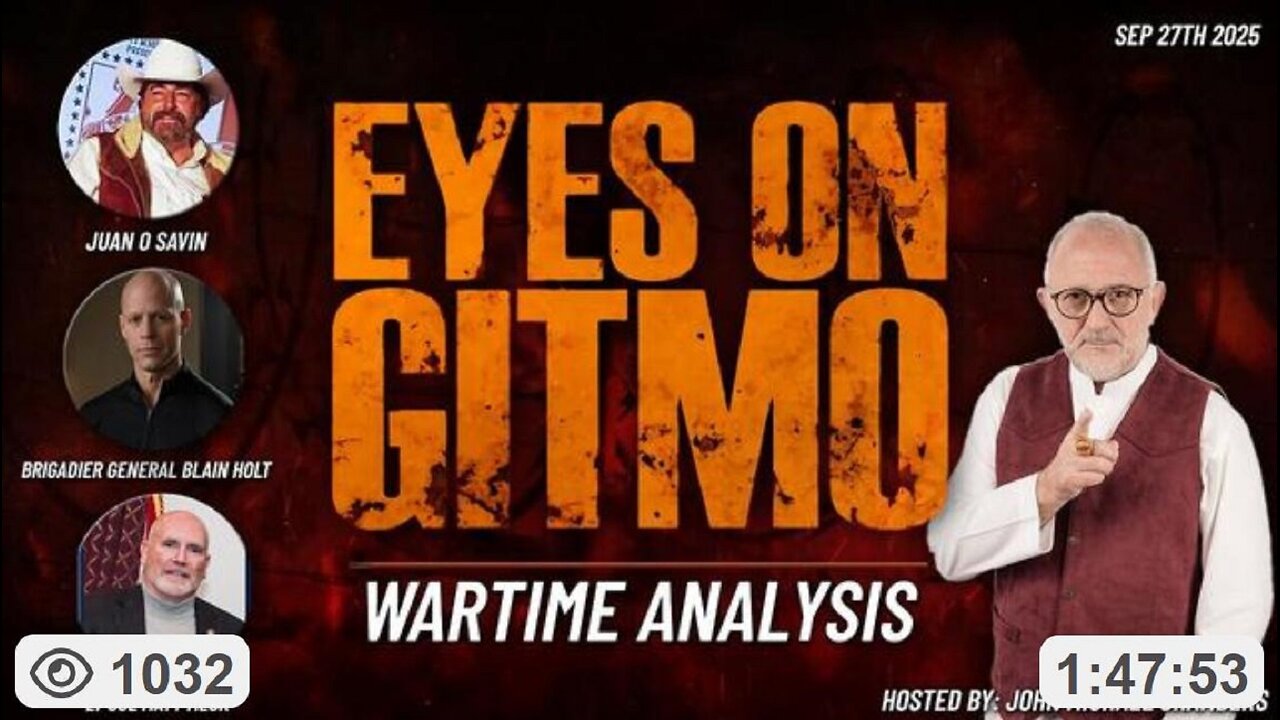 EYES ON GITMO - JMC w/ Juan O Savin, Brigadier (R) Gen Blaine Holt JMC w/ Juan OSavin, retired Brigadier General Blaine Holt, & Lt Colonel Matt Mack