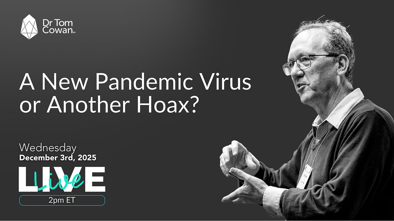 A New Pandemic Virus or Another Hoax? - 12/3/25