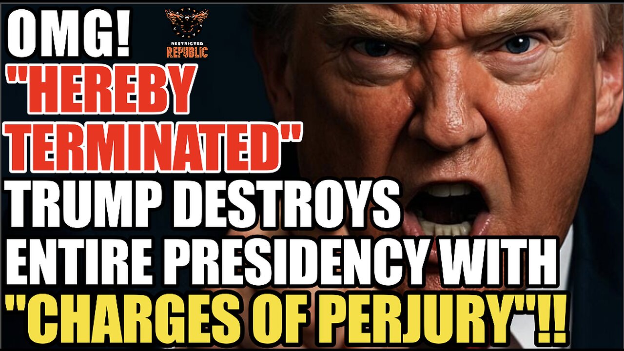 OMG! HEREBY TERMINATED! Trump DESTROYS ENTIRE Presidency with Charges of Perjury!