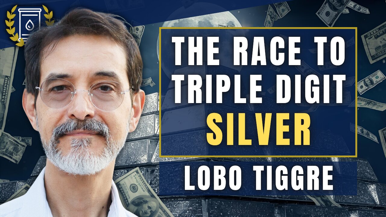 SILVER Could Soar to Triple Digits Within Months - Theres Not ENOUGH Physical: Lobo Tiggre