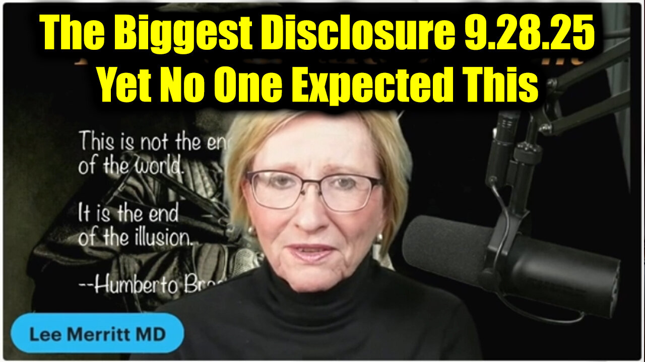 Lee. The Biggest Disclosure 9.28.25 - Yet No One Expected This