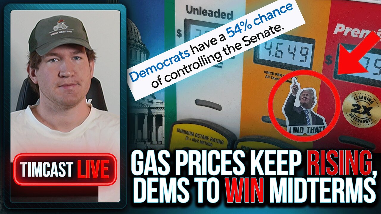 Gas Prices Continue To Rise, Dems Poised To Win SENATE thumbnail