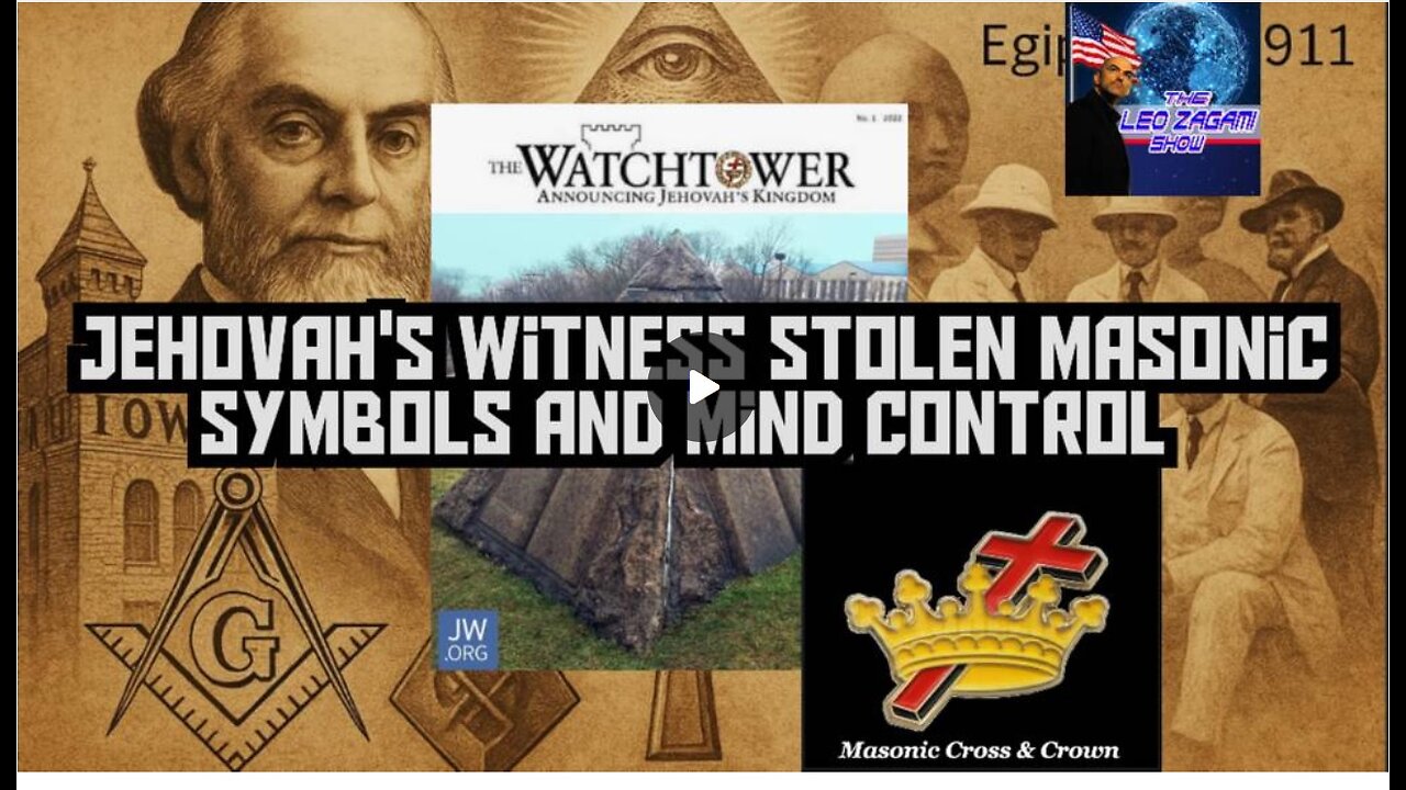 JEHOVAHS WITNESS STOLEN MASONIC SYMBOLS AND MIND CONTROL