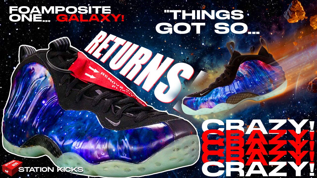 NIKE AIR FOAMPOSITE ONE GALAXY RETURNS!🔥