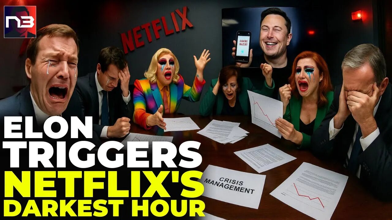 EXPOSED: Netflixs DARKEST Hour Happening NOW – How Elon Turned MILLIONS Against Them Today