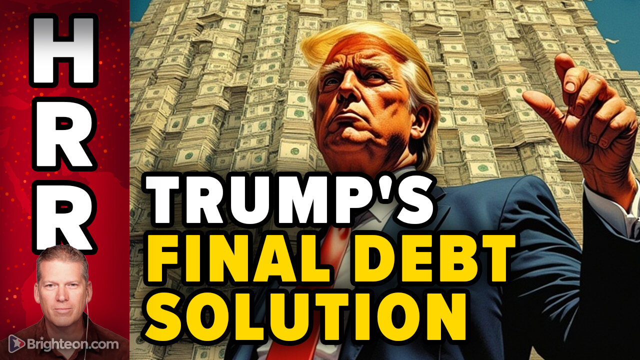 Trumps FINAL DEBT SOLUTION to keep the US government solvent