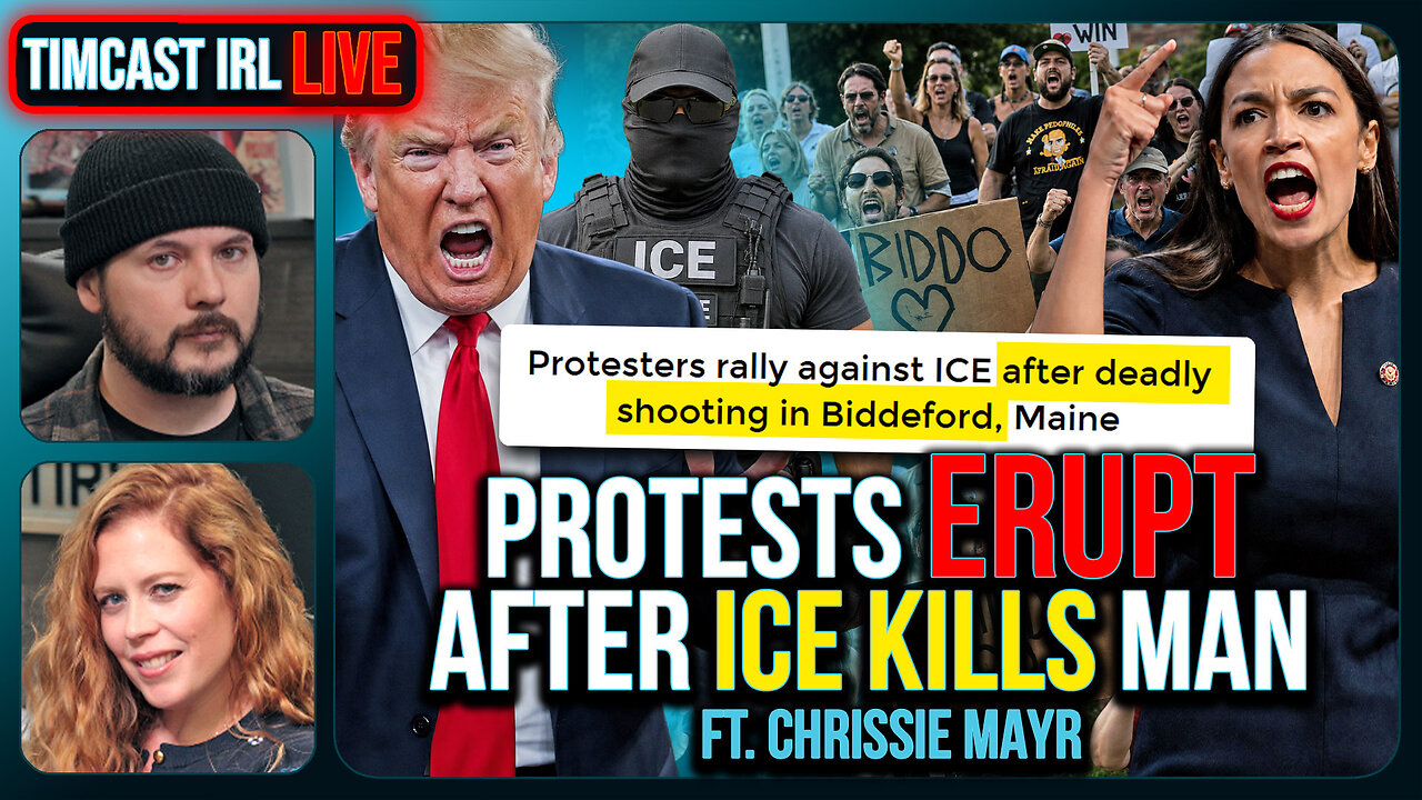 PROTESTS ERUPT After ICE KILLS Man | Timcast IRL