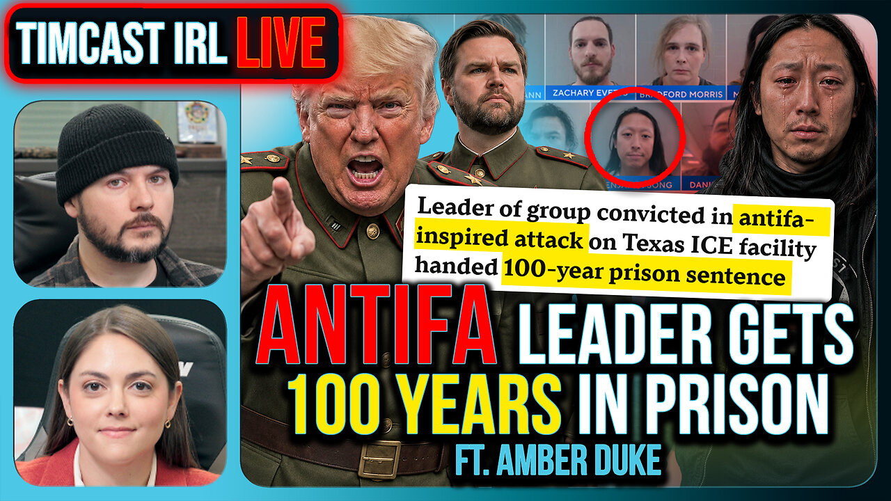 ANTIFA Leader Gets 100 YEARS, Trump DOJ GOES TO WAR | Timcast IRL