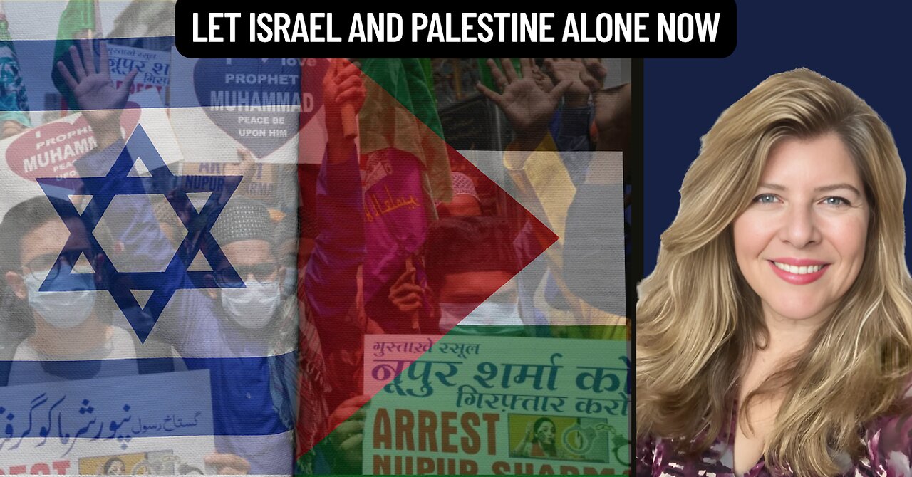 Let Israel and Palestine Alone Now